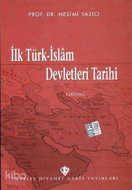 İlk Türk İslam Devletleri Tarihi - Kitapiks.com