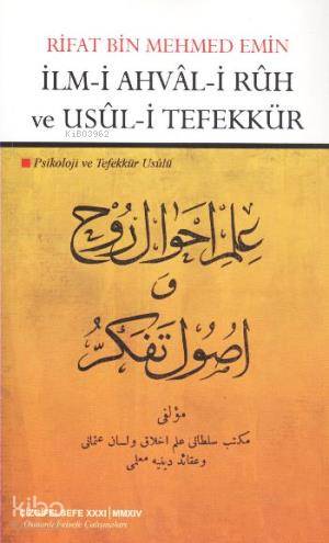İlm-i Ahvâl-i Rûh ve Usûl-i Tefekkür - Kitapiks.com