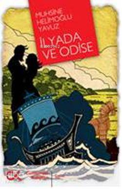 İlyada ve Odise - Kitapiks.com
