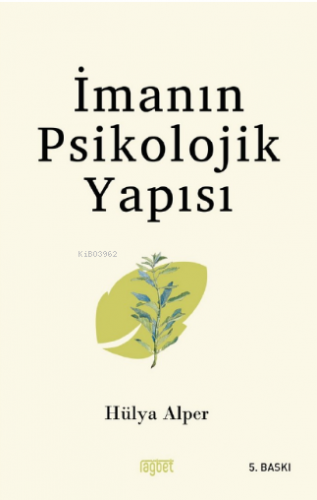 İmanın Psikolojik Yapısı - Kitapiks.com