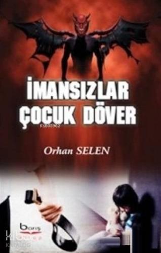 İmansızlar Çocuk Döver - Kitapiks.com
