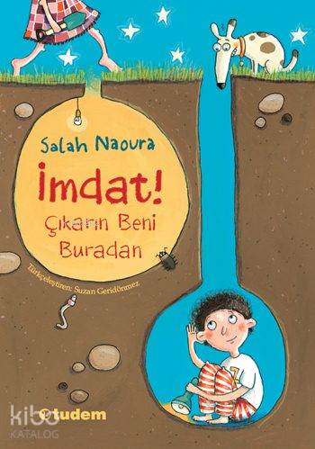 İmdat! Çıkarın Beni Buradan - Kitapiks.com