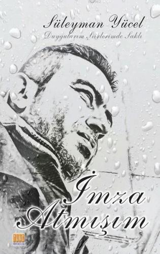 İmza Atmışım - Kitapiks.com