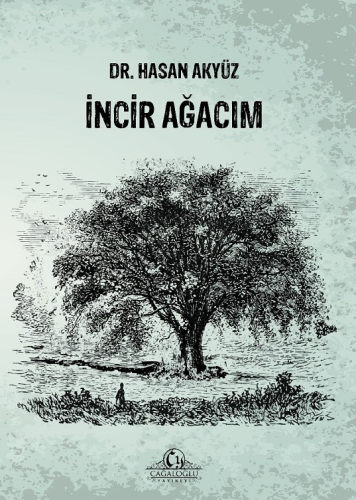 İncir Ağacım - Kitapiks.com