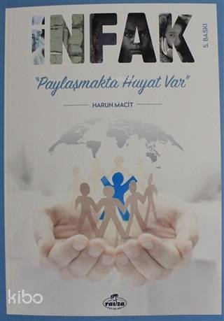İnfak Paylaşmakta Hayat Var - Kitapiks.com