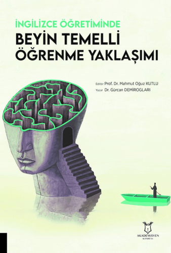 İngilizce Öğretiminde Beyin Temelli Öğrenme Yaklaşımı - Kitapiks.com