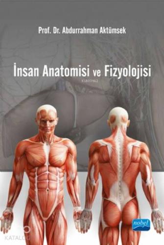 İnsan Anatomisi Ve Fizyolojisi - Kitapiks.com