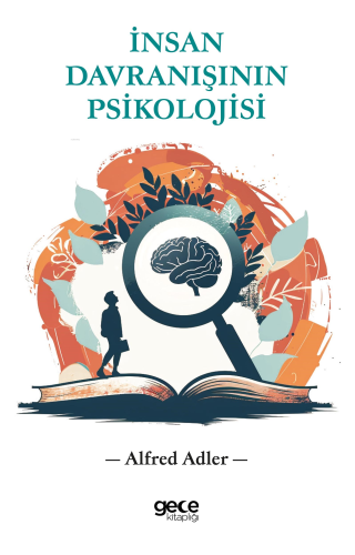 İnsan Davranışının Psikolojisi - Kitapiks.com