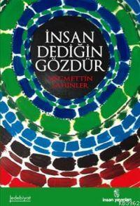İnsan Dediğin Gözdür - Kitapiks.com
