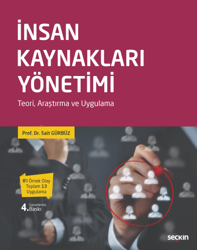 İnsan Kaynakları Yönetim;Teori, Araştırma ve Uygulama - Kitapiks.com