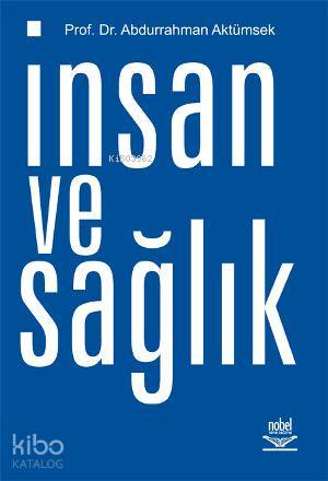 İnsan ve Sağlık - Kitapiks.com