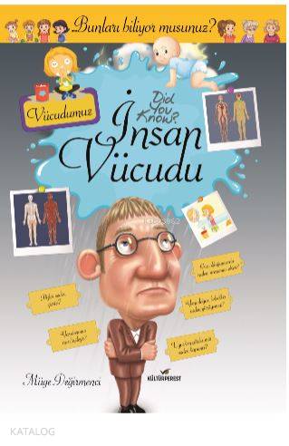 İnsan Vücudu; Bunları Biliyor Musunuz? - Kitapiks.com