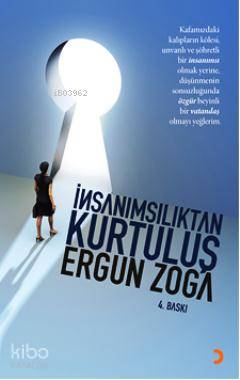 İnsanımsılıktan Kurtuluş - Kitapiks.com