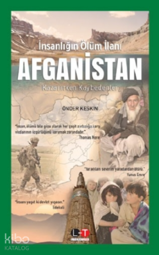 İnsanlığın Ölüm İlanı Afganistan - Kitapiks.com