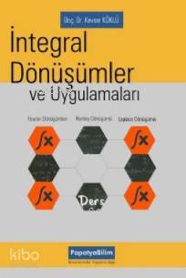 İntegral Dönüşümler ve Uygulamaları - Kitapiks.com