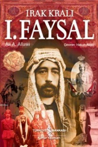 Irak Kralı I. Faysal - Kitapiks.com