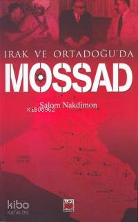 Irak ve Ortadoğu'da| Mossad - Kitapiks.com