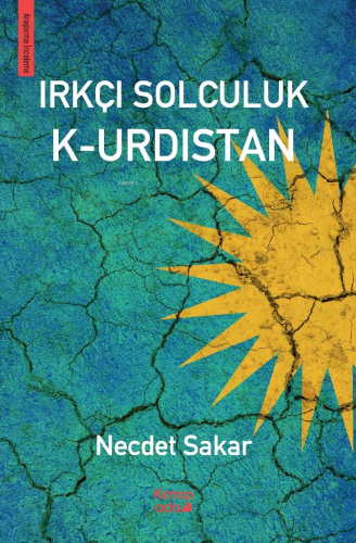 Irkçı Solculuk K-urdıstan - Kitapiks.com