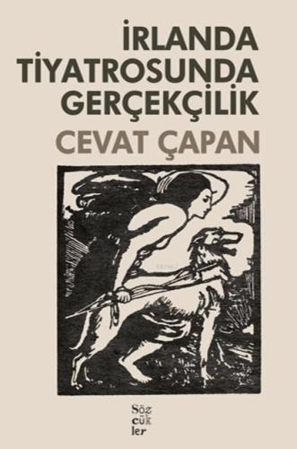 İrlanda Tiyatrosunda Gerçekçilik - Kitapiks.com