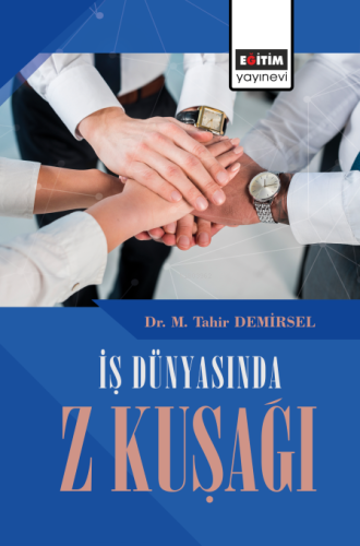 İş Dünyasında Z Kuşağı - Kitapiks.com