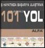 İş Hayatında Başarıya Ulaştıran 101 Yol (14 Kitap, Kutulu) - Kitapiks.