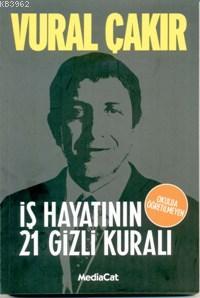 İş Hayatının Okulda Öğretilmeyen 21 Gizli Kuralı