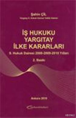 İş Hukuku Yargıtay İlke Kararları - Kitapiks.com