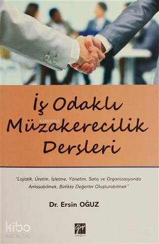 İş Odaklı Müzakerecilik Dersleri - Kitapiks.com