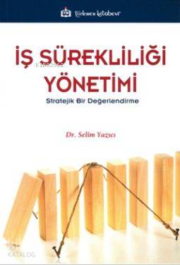 İş Sürekliliği Yönetimi - Kitapiks.com