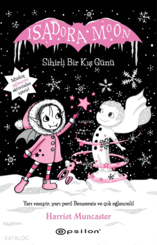 Isadora Moon Sihirli Bir Kış Günü - Kitapiks.com