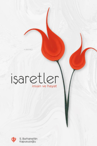 İşaretler İnsan ve Hayat - Kitapiks.com