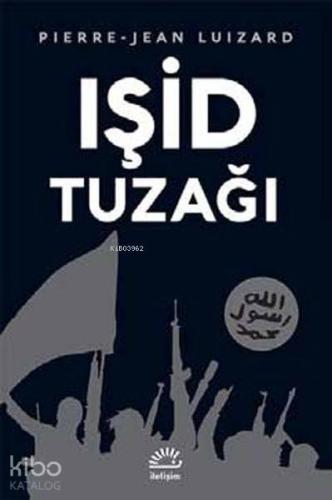 Işid Tuzağı - Kitapiks.com