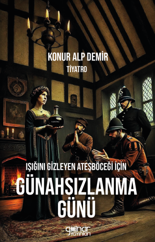 Işığını Gizleyen Ateşböceği İçin Günahsızlanma Günü - Kitapiks.com
