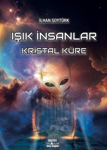 Işık İnsanlar;Kristal Küre - Kitapiks.com