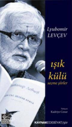 Işık Külü; Seçme Şiirler - Kitapiks.com
