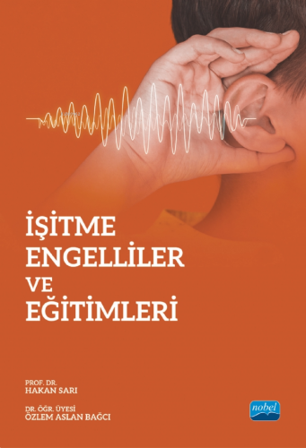 İşitme Engelliler ve Eğitimleri - Kitapiks.com
