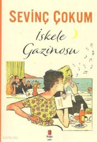 İskele Gazinosu - Kitapiks.com