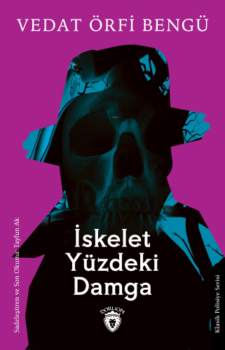 İskelet Yüzdeki Damga - Kitapiks.com