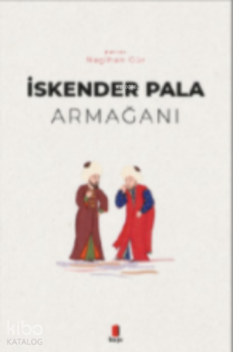 İskender Pala Armağanı - Kitapiks.com