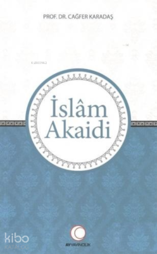 İslam Akaidi - Kitapiks.com