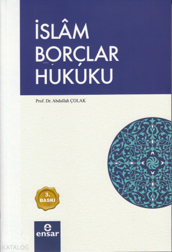 İslam Borçlar Hukuku - Kitapiks.com
