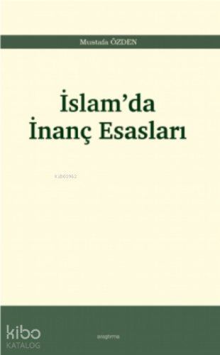 İslam'da İnanç Esasları