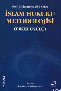 İslam Hukuku Metodolojisi (fıkıh Usûlü) - Kitapiks.com