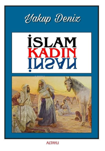 İslam Kadın İnsan - Kitapiks.com