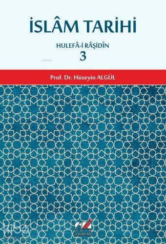 İslam Tarihi 3.cilt (Hulefa-i Raşidin Dönemi); Hulefa-i Raşidin - Kita