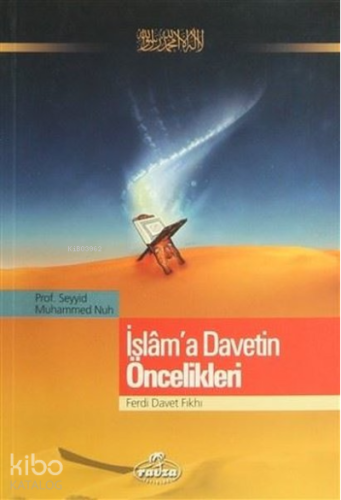 İslam'a Davetin Öncelikleri - Kitapiks.com