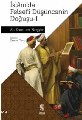 İslamda Felsefi Düşüncenin Doğuşu 1 - Kitapiks.com