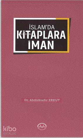 İslam'da Kitaplara İman - Kitapiks.com