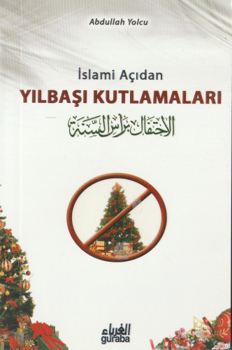 İslami Açıdan Yılbaşı Kutlamaları (Cep Boy) - Kitapiks.com