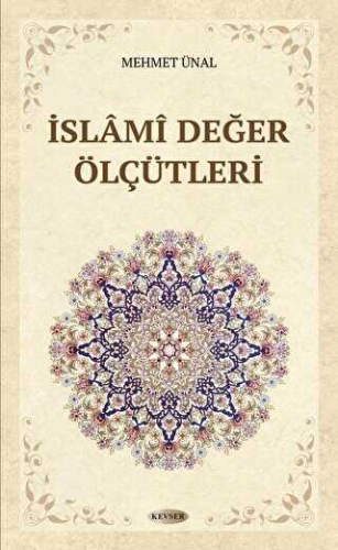 İslami Değer Ölçütleri - Kitapiks.com
